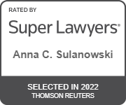 Rated by Super Lawyers Anna C. Sulanowski Selected in 2022 Thomson Reuters